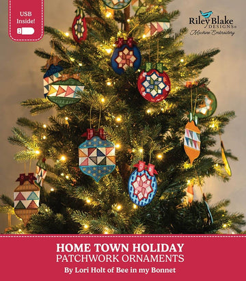 SALE Machine Embroidery Home Town Holiday Patchwork Ornaments PATTERN Christmas Pattern - ME018ORN25R5 - Riley Blake INSTRUCTIONS Only