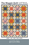 Kitchen Table Quilting The Maggie Quilt PATTERN Multiple Sizes - Riley Blake INSTRUCTIONS Only