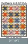 Kitchen Table Quilting The Maggie Quilt PATTERN Multiple Sizes - Riley Blake INSTRUCTIONS Only