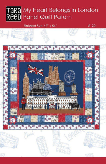 My Heart Belongs in London Quilt PATTERN Panel Pattern - Riley Blake INSTRUCTIONS Only