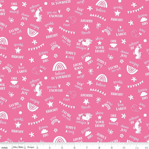 SALE Unicorn Kingdom Be You C10472 Hot Pink - Riley Blake Designs - Text Sayings Unicorns Rainbows Pink White - Quilting Cotton Fabric