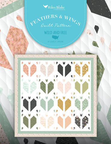 SALE Gracey Larson Feathers and Wings Quilt PATTERN P120 - Riley Blake - INSTRUCTIONS Only - Fat Quarter Friendly Piecing