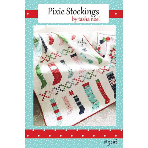 SALE Pixie Stockings Quilt PATTERN P117 by Tasha Noel - Riley Blake Designs - INSTRUCTIONS Only - Christmas